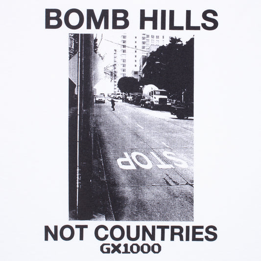 GX1000 Bomb Hills Not Countries Tee - White