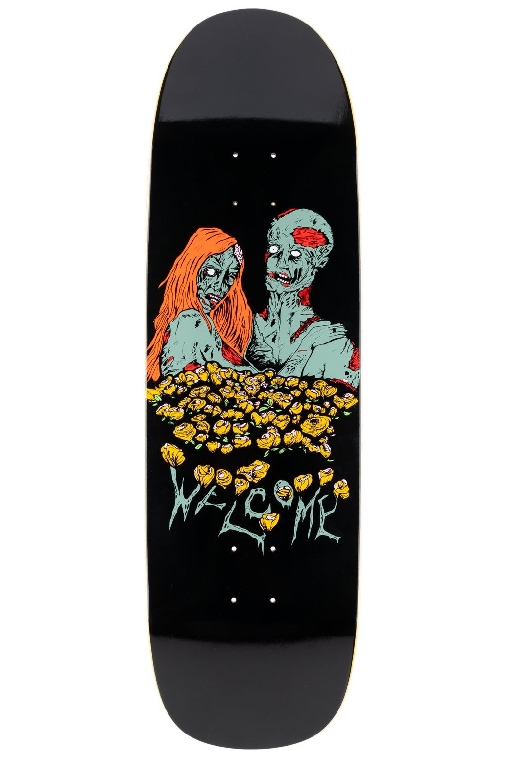 WELCOME Zombie Love on Boline Deck 9.25"