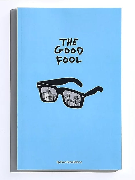 SML The Good Fool Book by Evan Schiefelbine