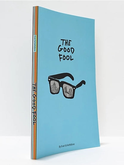 SML The Good Fool Book by Evan Schiefelbine